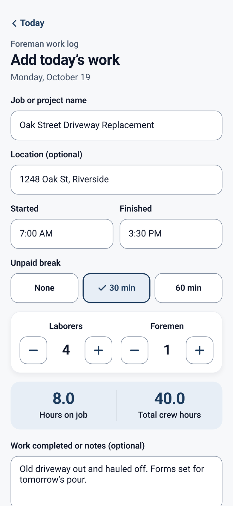 Add today's work screen with job, start and finish times, break, laborers, foremen, and notes (sample data)